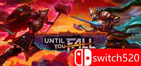 《直到你倒下（Until You Fall）》游戏主视觉图