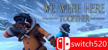 《我们一起来过（We Were Here Together）》游戏封面图