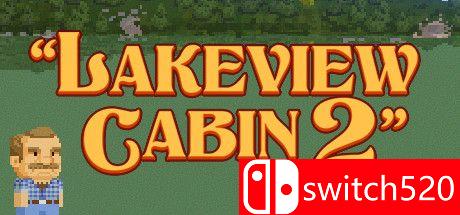 《湖边小屋2（Lakeview Cabin 2）》TENOKE镜像版封面图