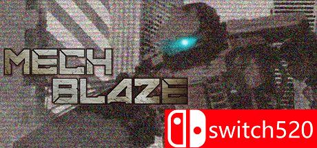 《MECHBLAZE》游戏主视觉图