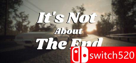 《无关结局（It's Not About The End）》游戏主图