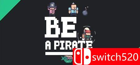 《做个海盗（Be a Pirate）》游戏封面