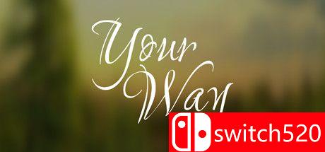 《你的路（Your way）》游戏主图