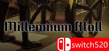 《千年环礁（Millennium Atoll）》游戏主图