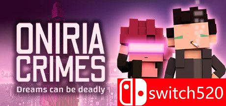 《梦境罪行（Oniria Crimes）》游戏主图
