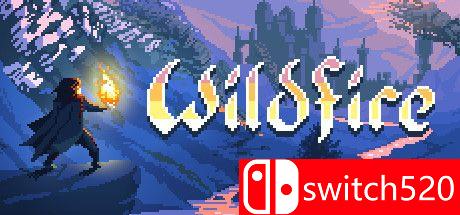 《野火（Wildfire）》官方中文 Build 5755142 Chronos硬盘版[CN/EN/JP]_0