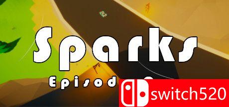 《火花：第一章（Sparks - Episode One）》Build 6116999 Chronos硬盘版[EN]_0