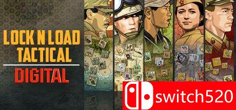 《锁定负载战术（Lock 'n Load Tactical Digital）》Early Access P2P硬盘版封面图