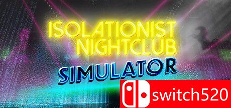 孤立主义夜总会模拟器游戏封面