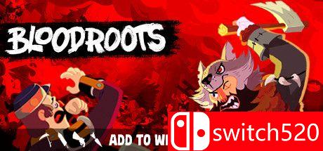 《血根（Bloodroots）》游戏主视觉图