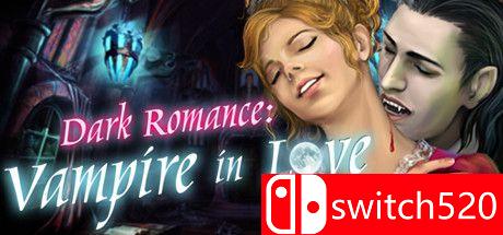 《黑暗罗曼史：恋爱中的吸血鬼》游戏主图