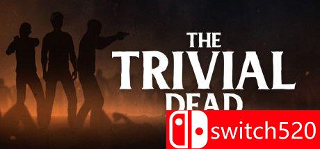 《琐碎之死（The Trivial Dead）》游戏封面