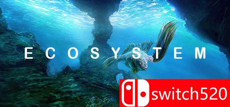 《生态系统（Ecosystem）》游戏主视觉图