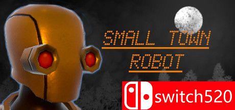 《小镇机器人（Small Town Robot）》游戏主视觉图