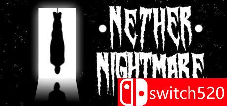 《幽冥噩梦（Nether Nightmare）》游戏封面