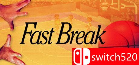 《快攻（Fast Break）》游戏主图