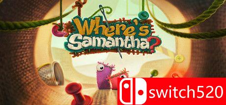 《萨曼莎去哪了（Where's Samantha?）》游戏封面