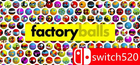 《工厂用球（Factory Balls）》官方中文 v15.05.2021 Haoose硬盘版[CN/EN/JP]_0