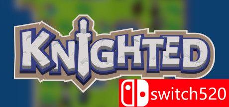 《骑士（Knighted）》游戏封面图