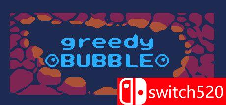 《贪婪的泡沫（Greedy Bubble）》游戏主图