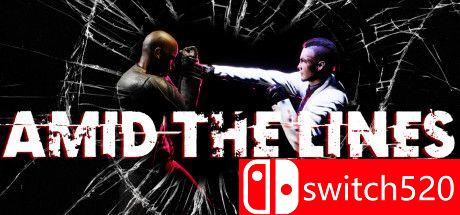 《在队伍中（AMID THE LINES）》游戏主图