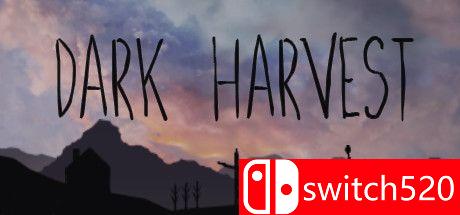 《黑暗收割（Dark Harvest）》游戏主图