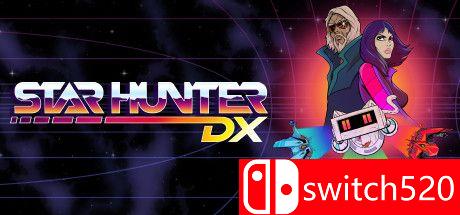 《星猎人DX（Star Hunter DX）》DARKZER0硬盘版[EN/JP]_0