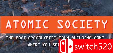《原子社会（Atomic Society）》游戏封面
