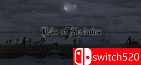《阴影之湖（Lake of Shadows）》游戏封面