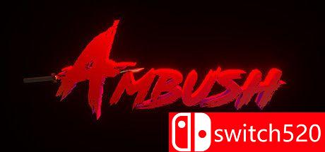 《伏击（Ambush）》游戏主视觉图