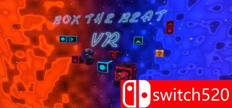 《盒子节拍VR（BOX THE BEAT VR）》游戏封面