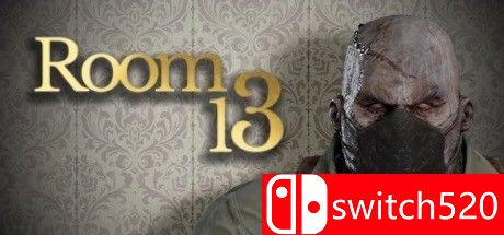 《13号房间（Room 13）》PLAZA镜像版[EN][更新升级档]_0