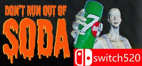 《不要把苏打水用完（Don't run out of Soda）》游戏封面