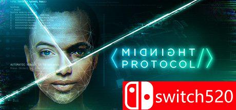 《午夜协议（Midnight Protocol）》游戏主视觉图