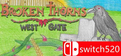 《破碎的荆棘：西门（Broken Thorns: West Gate）》DARKSiDERS镜像版[EN]_0