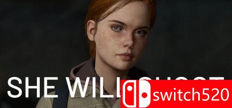 《她会开枪（She Will Shoot）》SKIDROW镜像版[EN]_0