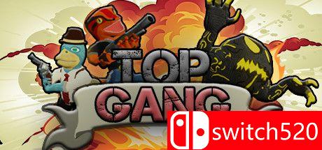 《顶级帮派（Top Gang）》游戏主视觉图
