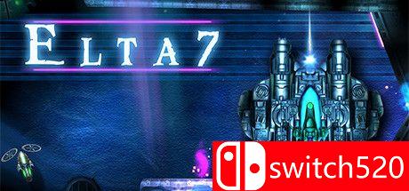 《艾尔塔7号（Elta7）》官方中文 DARKZER0硬盘版[CN/EN]_0