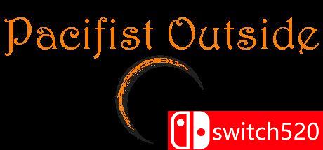 《外面的和平主义者（Pacifist Outside）》DARKZER0硬盘版[EN]_0