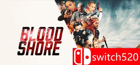 《血岸岛（Bloodshore）》游戏主视觉图