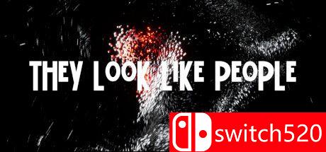 《他们看起来像人（They Look Like People）》游戏封面