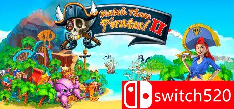 《三消海盗2（Match Three Pirates II）》游戏主图