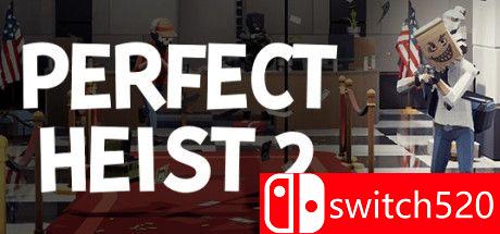 《完美抢劫2（Perfect Heist 2）》PLAZA镜像版封面图