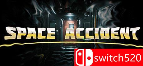 《太空事故（SPACE ACCIDENT）》游戏主视觉图