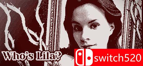 游戏《莱拉是谁（Who's Lila?）》主视觉图