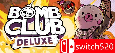炸弹俱乐部：豪华版游戏主图