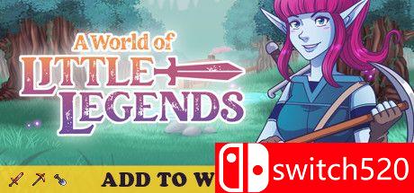 《小小传奇世界（A World of Little Legends）》Early Access P2P硬盘版封面图