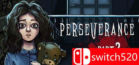 《毅力：第二部（Perseverance: Part 2）》游戏封面