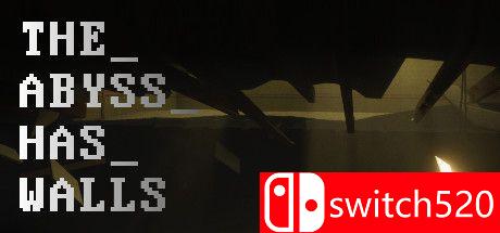 《深渊有墙（THE_ABYSS_HAS_WALLS）》游戏封面