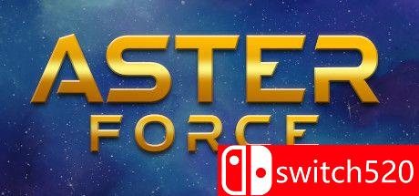 《阿斯特力量（Aster Force）》DARKZER0硬盘版[EN]_0